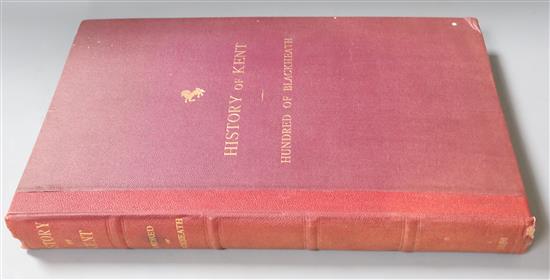 BLACKHEATH: Hasted, Edward - The History and Topographical Survey of the County of Kent, The Hundred of Blackheath,